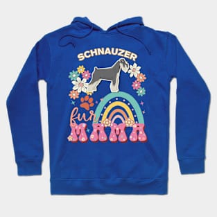 Schnauzer Fur Mama, Schnauzer For Dog Mom, Dog Mother, Dog Mama And Dog Owners Hoodie